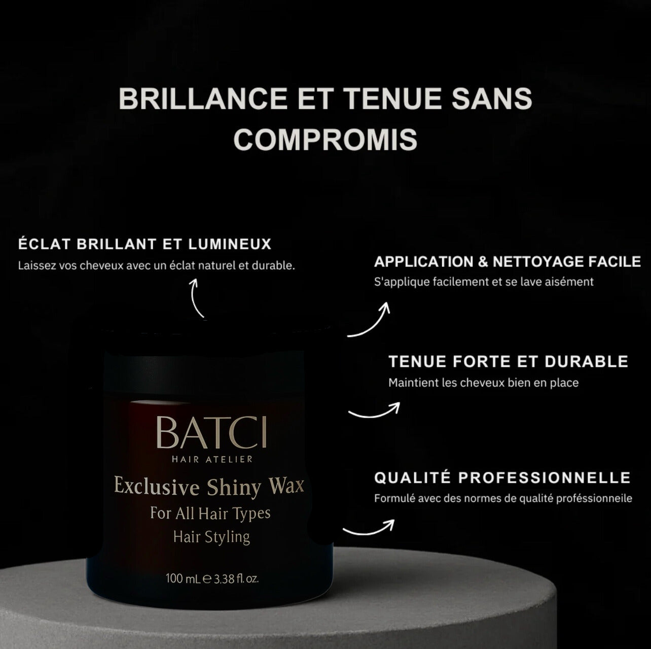 CIRE BRILLANTE - ÉCLAT INTENSE & FIXATION LONGUE DURÉE 100 ML
